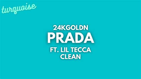 prada fresh and clean|Prada lil tecca clean.